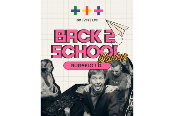 +++ Back 2 School Party