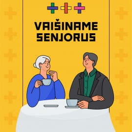 Vaišiname Senjorus +++
